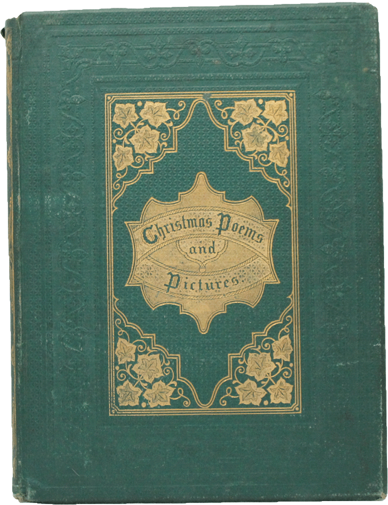 Rare first edition of 'Christmas Poems and Pictures' by James G. Gregory, New York, 1864. Estimate: $1,000-$1,200. Charleston Estate Auction image 
